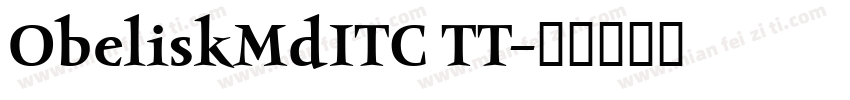 ObeliskMdITC TT字体转换